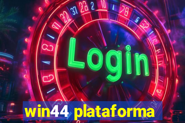 win44 plataforma